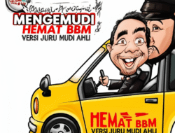 Panduan Mengemudi Hemat BBM versi Juru mudi Ahli
