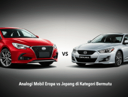 Analogi Mobil Eropa vs Jepang di Kategori Bermutu