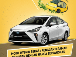 Mobil Hybrid Bekas: Pengganti Ramah Kawasan dengan Harga Terjangkau
