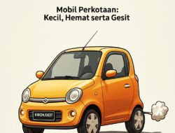 Mobil Perkotaan: Kecil, Hemat serta Gesit